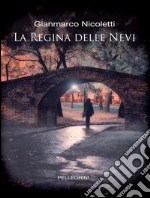 La regina delle nevi. E-book. Formato EPUB