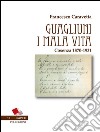 Guagliuni i mala vita. Cosenza 1870-1931. E-book. Formato EPUB ebook di Francesco Caravetta