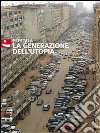 La generazione dell'utopia. E-book. Formato EPUB ebook di Pepetela