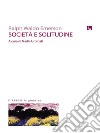 Società e solitudine. E-book. Formato EPUB ebook