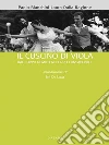 Il cuscino di viola. Dal corpo nemico al corpo consapevole. E-book. Formato EPUB ebook di Paola Bianchini & Laura Dalla Ragione