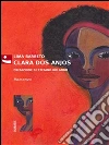 Clara dos Anjos. E-book. Formato EPUB ebook di Alfonso H. De Lima Barreto