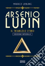 Il triangolo d'oro. E-book. Formato EPUB