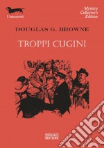 Troppi cugini. E-book. Formato EPUB ebook