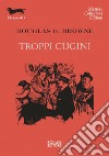 Troppi cugini. E-book. Formato EPUB ebook