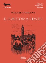 Il raccomandato. E-book. Formato EPUB ebook