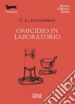 Omicidio in laboratorio. E-book. Formato EPUB ebook