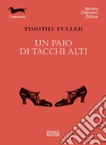 Un paio di tacchi alti. E-book. Formato EPUB ebook