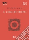 Il cerchio rosso. E-book. Formato EPUB ebook