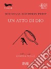 Un atto di Dio. E-book. Formato EPUB ebook