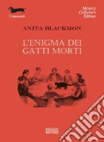 L'enigma dei gatti morti. E-book. Formato EPUB ebook