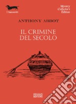 Il crimine del secolo. E-book. Formato EPUB ebook