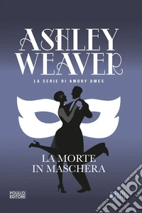 La morte in maschera. E-book. Formato EPUB ebook