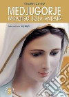 Medjugorje. Paradiso sola andata. E-book. Formato EPUB ebook di Riccardo Caniato