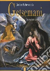 Getsemani. In orazione con Gesù. E-book. Formato EPUB ebook di Javier Echevarria