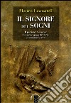 Il signore dei sogni. Il patriarca Giuseppe  - Giuseppe sposo di Maria - Josemaría Escrivá. E-book. Formato EPUB ebook di Mauro Leonardi