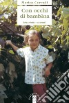 Con occhi di bambina: Settantotto racconti. E-book. Formato EPUB ebook