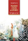 Paradiso andata  & ritorno: In viaggio con Dante. E-book. Formato EPUB ebook