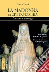 La Madonna di Civitavecchia: Lacrime e messaggi. E-book. Formato EPUB ebook