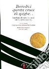 Benedici questa croce di spighe: Antologia di scrittori armeni vittime del Genocidio. E-book. Formato EPUB ebook di Hamazasp Kechichian