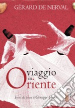 Viaggio in Oriente. E-book. Formato EPUB ebook