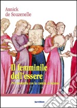 IL FEMMINILE DELL'ESSERE. E-book. Formato EPUB