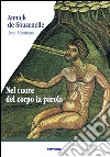 Nel cuore del corpo la parola. E-book. Formato EPUB ebook di Annick de Souzenelle