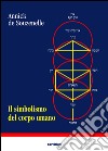 Il simbolismo del corpo umano. Dall'albero della vita allo schema corporeo. E-book. Formato EPUB ebook