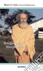 Risveglio a sé, risveglio a Dio. E-book. Formato EPUB ebook