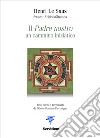 Padre Nostro: Un cammino iniziatico. E-book. Formato EPUB ebook