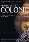 Prima delle colonie: Organizzazione territoriale e produzioni ceramiche specializzate in Basilicata e in Calabria settentrionale ionica nella prima età del ferro. E-book. Formato PDF ebook