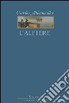 L'Alfiere. E-book. Formato Mobipocket ebook