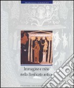 Immagine e mito nella Basilicata antica. E-book. Formato PDF ebook