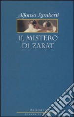 Il Mistero di Zarat . E-book. Formato EPUB