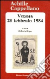 Venosa 28 febbraio 1584. E-book. Formato EPUB ebook