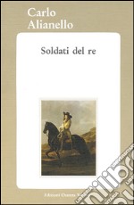 Soldati del re. E-book. Formato EPUB ebook