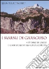 I marmi di Garaguso : Vittorio Di Cicco e l'imbroglio della loro scoperta. E-book. Formato EPUB ebook di Moret Jean-Marc