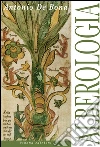 Alberologia. E-book. Formato PDF ebook di De Bona Antonio
