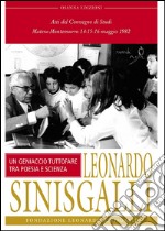 Leonardo Sinisgalli : Un geniaccio tutto fare tra poesia e scienza. E-book. Formato EPUB ebook