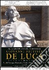 Alla riscoperta del Cardinale Giovanni Battista De Luca: Atti del Convegno Nazionale di Studio (Venosa, 5-6 dicembre 2014). E-book. Formato PDF ebook