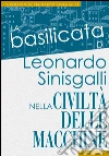 La Basilicata di Leonardo Sinisgalli nella