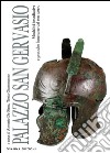 Palazzo San Gervasio: Modalità insediative e pratiche funerarie dal territorio. E-book. Formato PDF ebook