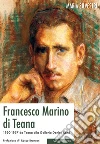 Francesco Marino di Teana: 1920-1957 da Teana alla galleria Denise René. E-book. Formato EPUB ebook
