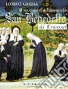 Il monastero femminile san Benedetto di Venosa: Testi e documenti. E-book. Formato PDF ebook