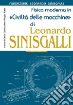 fisica moderna in «Civiltà delle macchine»di Leonardo Sinisgalli. E-book. Formato PDF