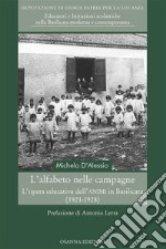 L'alfabeto nelle campagneL’opera educativa dell’ANIMI in Basilicata (1921-1928). E-book. Formato PDF ebook