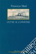 Oltre il confine. E-book. Formato PDF ebook