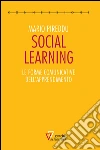 Social learning. Le forme comunicative dell'apprendimento. E-book. Formato EPUB ebook di Mario Pireddu