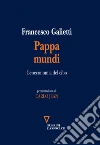 Pappa mundi. Geoeconomia del cibo. E-book. Formato EPUB ebook di Francesco Galietti