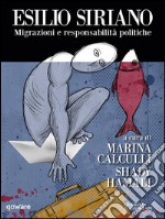 Esilio siriano. Migrazioni e responsabilità politiche. E-book. Formato EPUB ebook